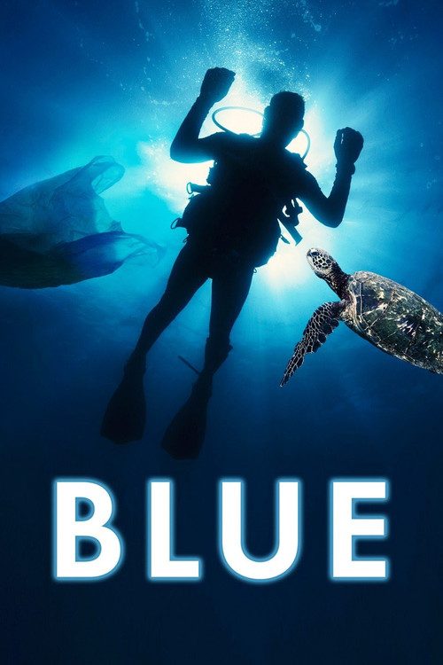 Blue (2017) poster