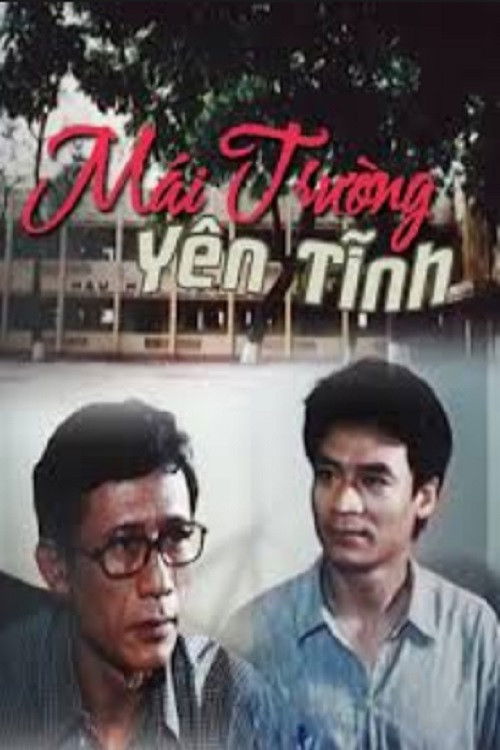 Mái Trường Yên Tĩnh (2004) poster