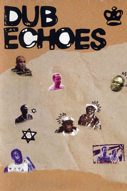 Dub Echoes (2008) poster