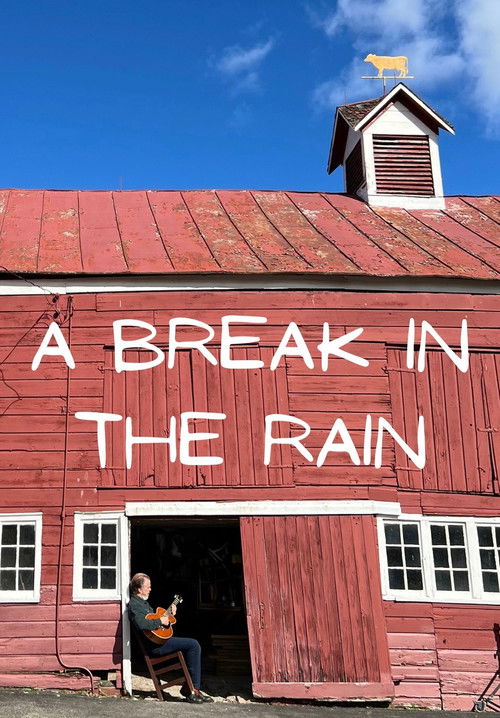 A Break in the Rain (2025) poster