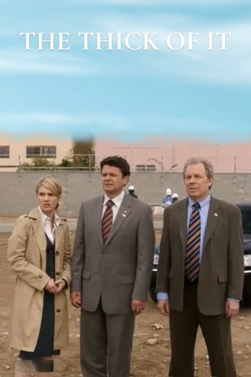 The Thick of It (2007) poster