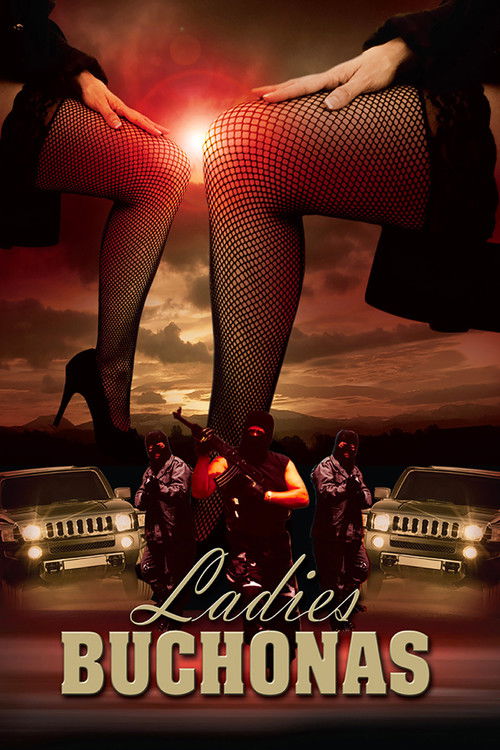 Ladies Buchonas (2013) poster