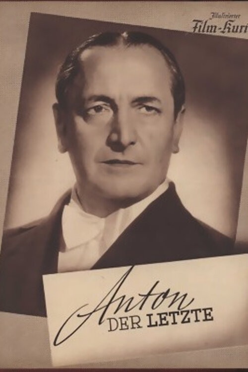 Anton, der Letzte (1939) poster