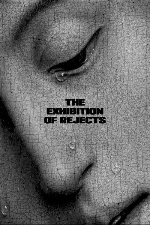 The Exhibition of Rejects (2021) poster