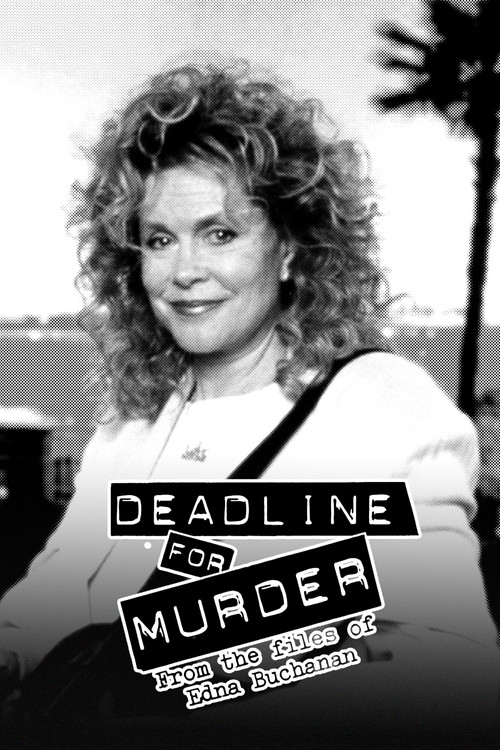 Deadline for Murder: From the Files of Edna Buchanan (1995) poster