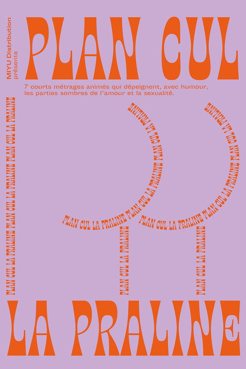 Plan cul la praline (2021) poster