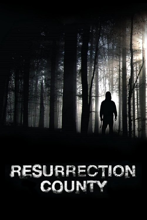 Resurrection County (2008) poster