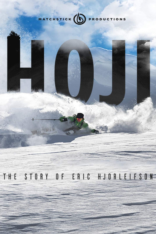 Hoji: The Story of Eric Hjorleifson (2018) poster