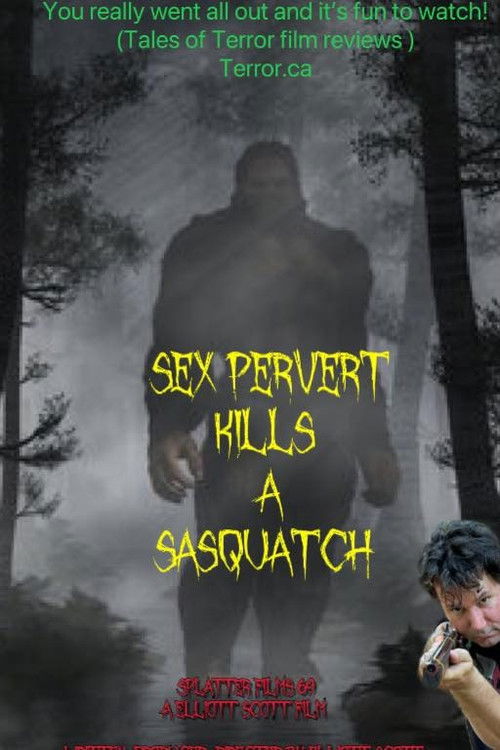 Sex Pervert Kills A Sasquach (2023) poster