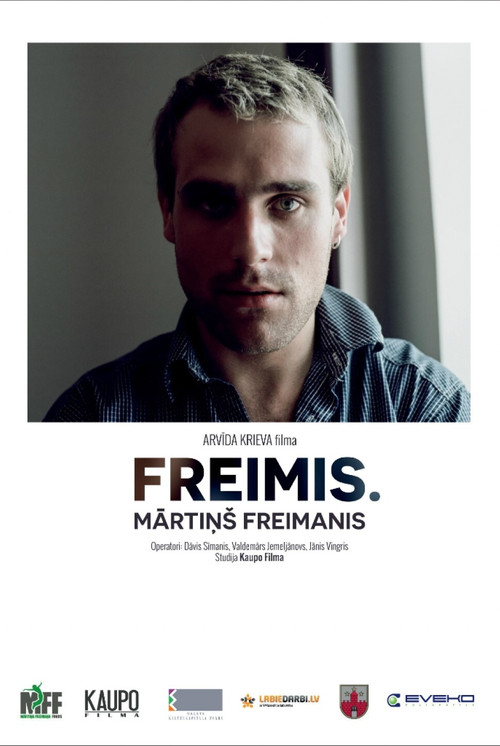 Freimis. Mārtiņš Freimanis (2014) poster