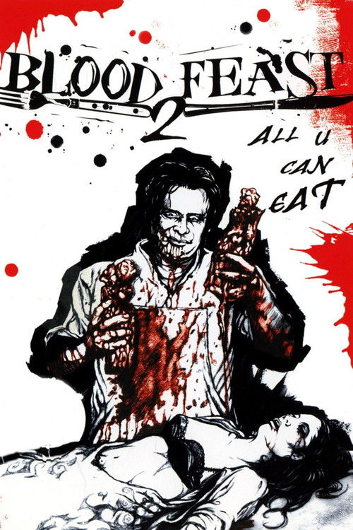 Blood Feast 2: All U Can Eat (2002) poster