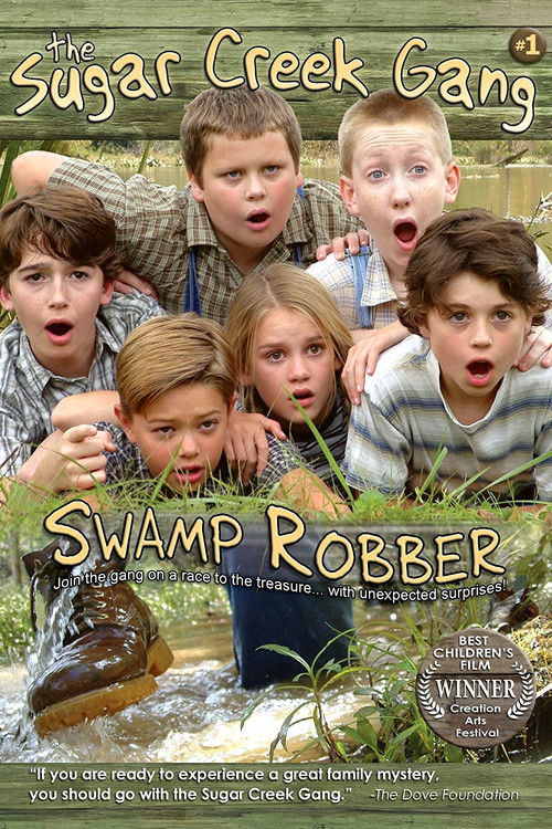 Sugar Creek Gang: Swamp Robber (2004) poster
