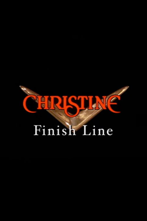 Christine: Finish Line (2004) poster