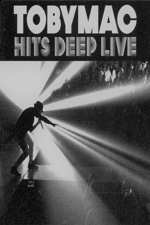 TobyMac: Hits Deep Live (2016) poster