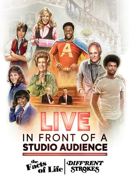 Live in Front of a Studio Audience: The Facts of Life and Diff'rent Strokes (2021) poster