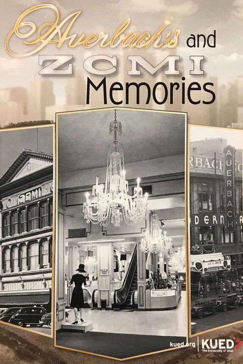 Auerbach's and ZCMI Memories (2017) poster