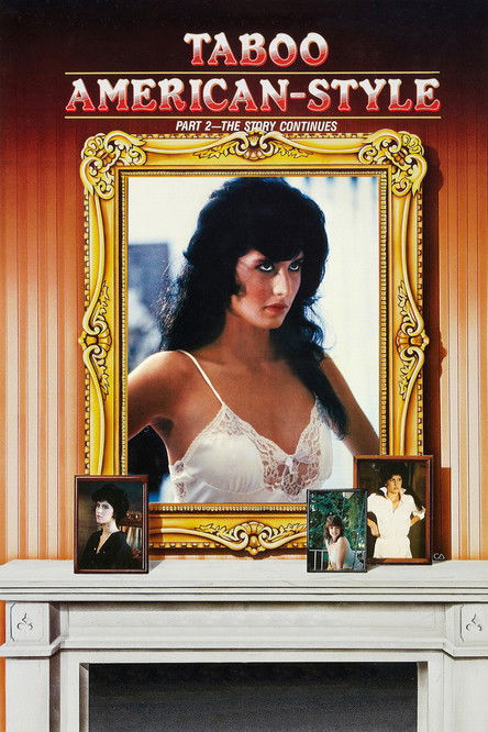 Taboo American Style 2: The Story Continues (1985) poster