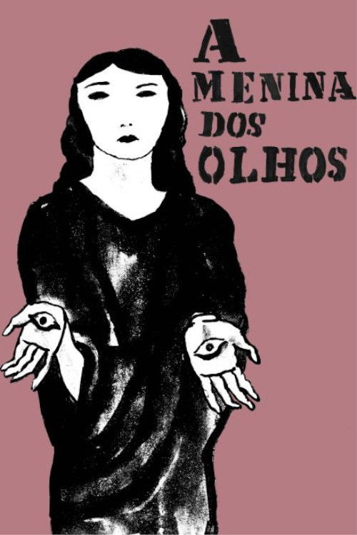 A Menina Dos Olhos (2012) poster