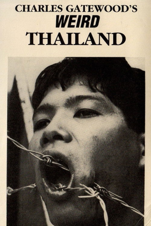 Charles Gatewood's Weird Thailand (1989) poster