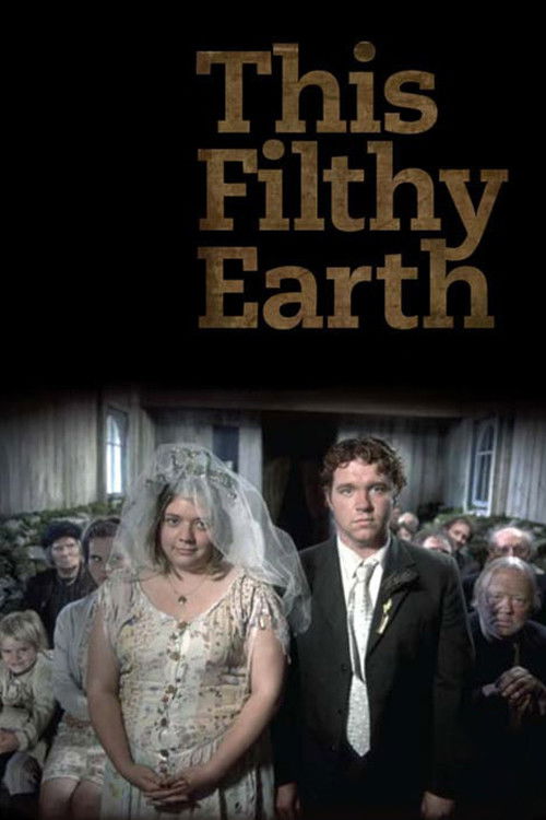 This Filthy Earth (2001) poster
