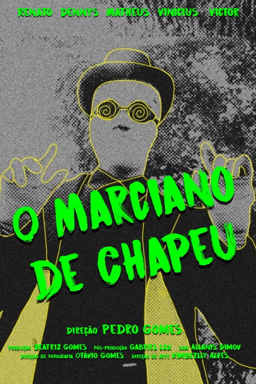 O Marciano de Chapéu (2024) poster