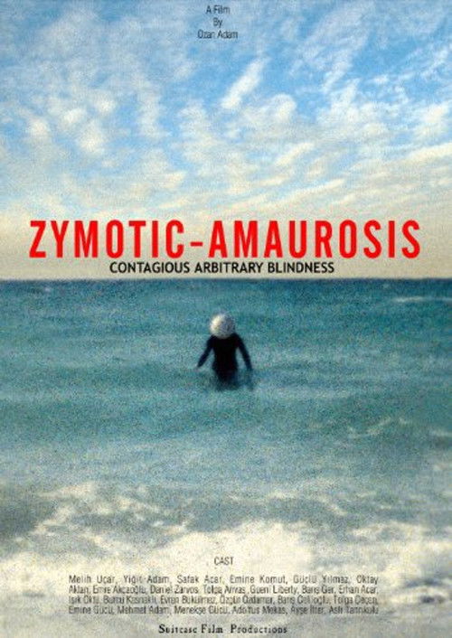 Zymotic Amaurosis (2008) poster