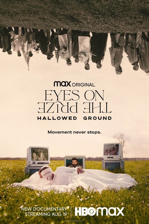 Eyes on the Prize: Hallowed Ground (2021) poster