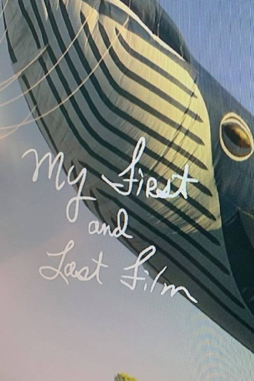 My First and Last Film (2019) poster