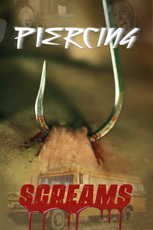 Piercing Screams (2025) poster