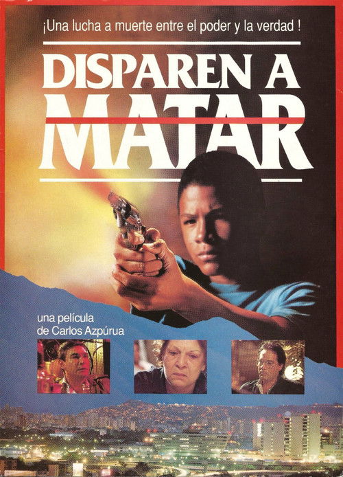Disparen a Matar (1990) poster