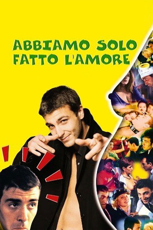Abbiamo solo fatto l'amore (1998) poster