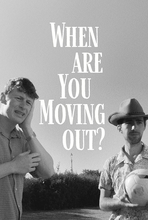 When Are You Moving Out? (2022) poster