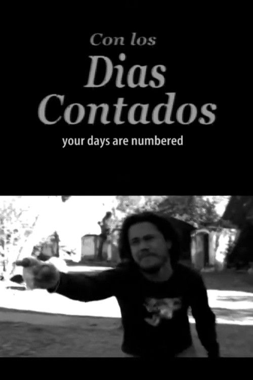 Con los días contados (2005) poster