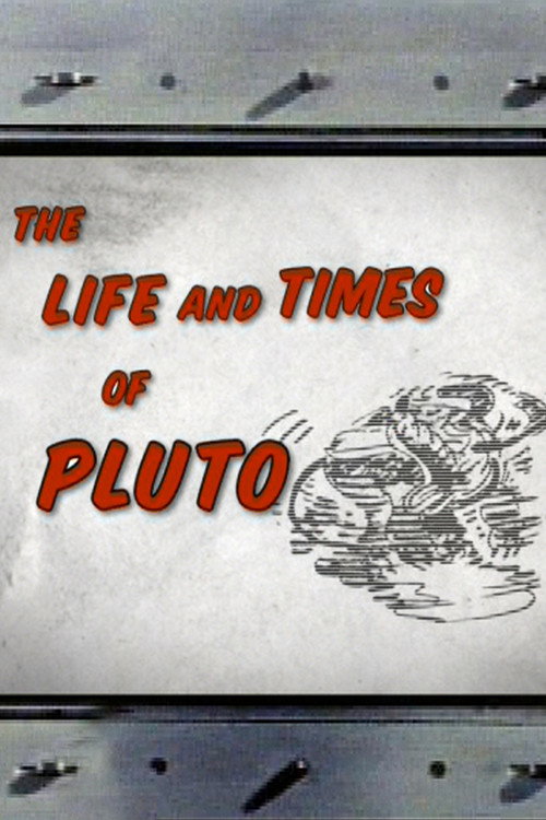 The Life and Times of Pluto (2004) poster