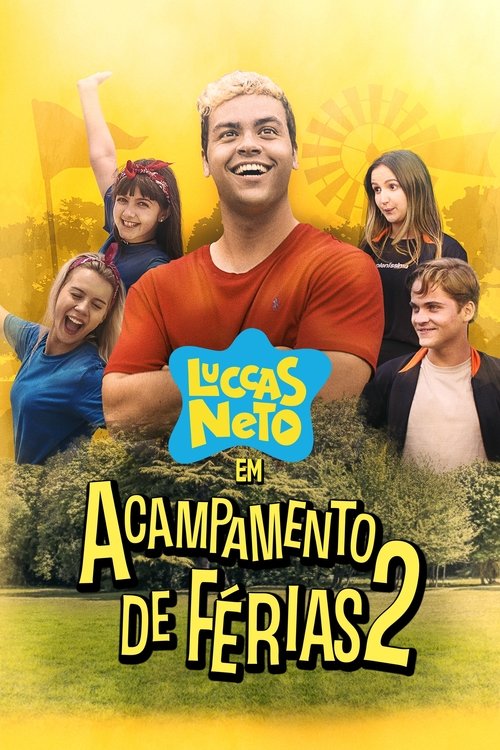 Luccas Neto em: Acampamento de Férias 2 (2020) poster