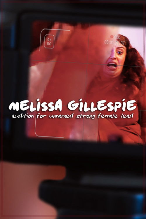 Melissa Gillespie Audition for Unnamed Strong Female Lead (2023) poster