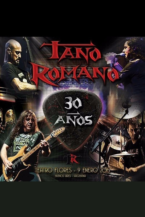 Tano Romano: 30 años (2015) poster