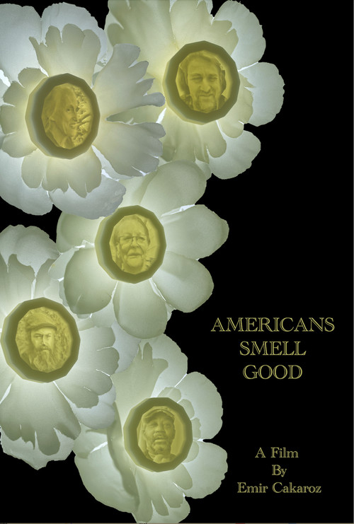 Americans Smell Good poster