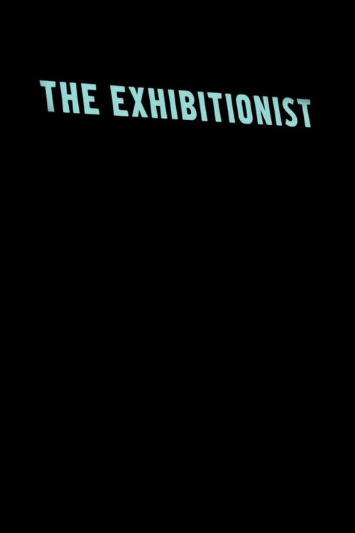 The Exhibitionist (2011) poster