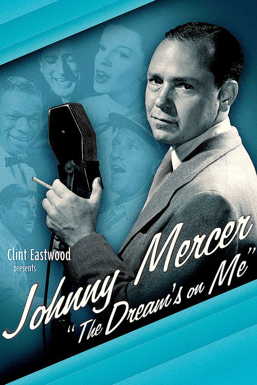 Johnny Mercer: The Dream's on Me (2009) poster