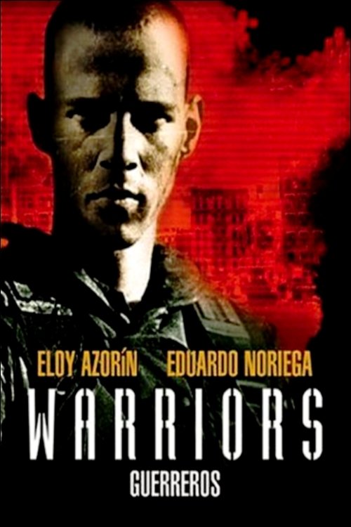Guerreros (2002) poster