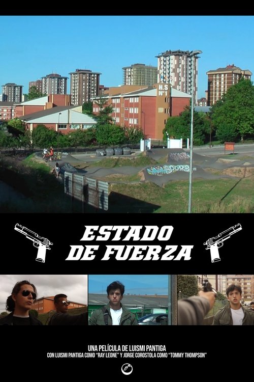 Estado de fuerza (2020) poster