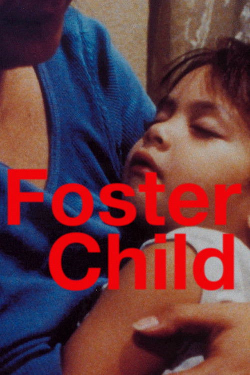 Foster Child (2007) poster