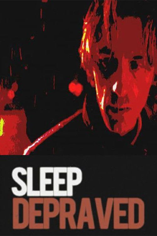 Sleep Depraved (2012) poster