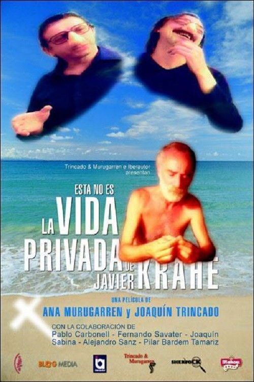 Esta no es la vida privada de Javier Krahe (2006) poster