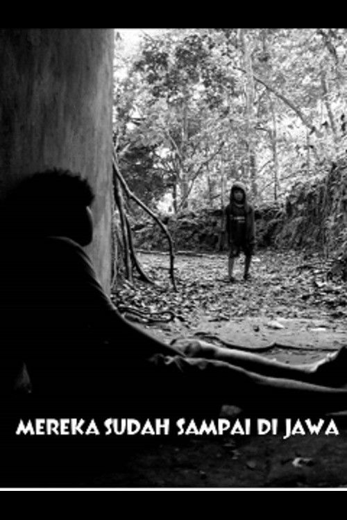Mereka Sudah Sampai di Jawa (2011) poster