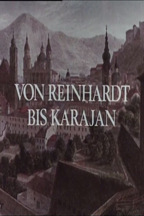 Von Reinhardt bis Karajan - 50 Jahre Salzburger Festspiele (1970) poster