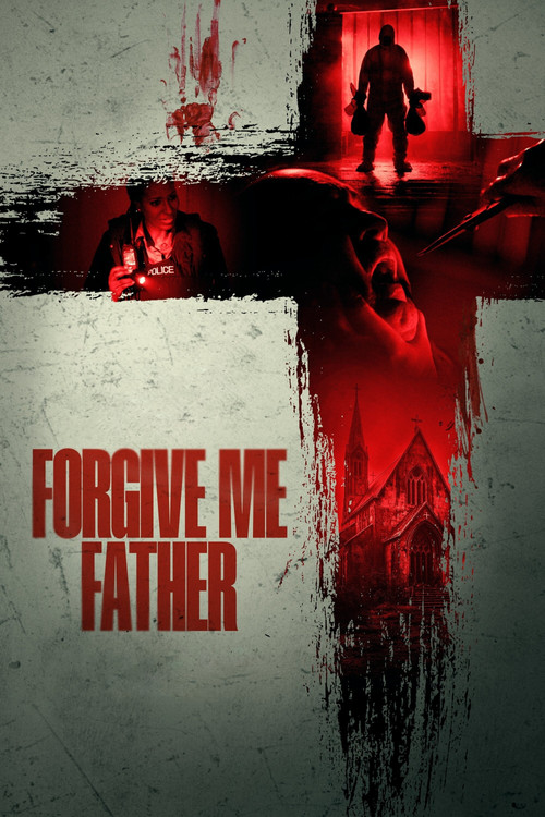 Forgive Me Father (2024) poster