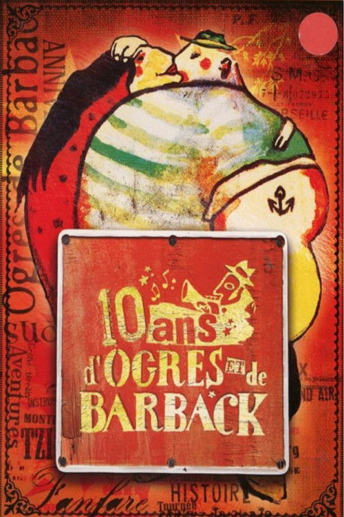 10 ans d'Ogres et de Barback (2005) poster