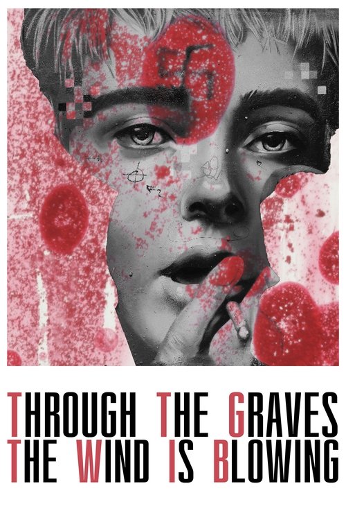 Through the Graves the Wind Is Blowing (2024) poster